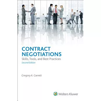 Contract Negotiations: Skills, Tools, and Best Practices