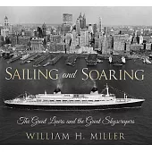 Sailing and Soaring: The Great Liners and the Great Skyscrapers