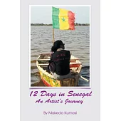 12 Days in Senegal: An Artisit’s Journey