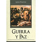 Guerra y Paz = War and Peace