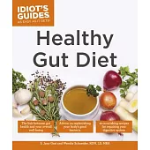 Idiot’s Guides Healthy Gut Diet
