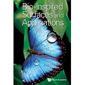 Bio-Inspired Surfaces and Applications