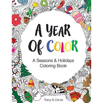 A Year of Color: A Seasons & Holidays Coloring Book