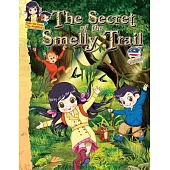 The Secret of the Smelly Trail