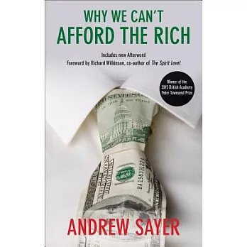 Why We Can’t Afford the Rich