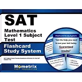 SAT Mathematics Level 1 Subject Test Flashcard Study System: SAT Subject Exam Practice Questions & Review for the SAT Subject Test