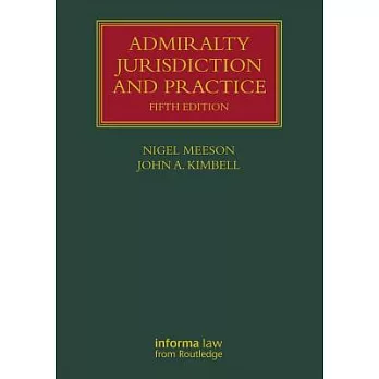 Admiralty Jurisdiction and Practice