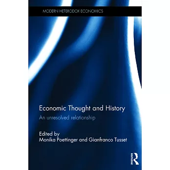 Economic Thought and History: An Unresolved Relationship