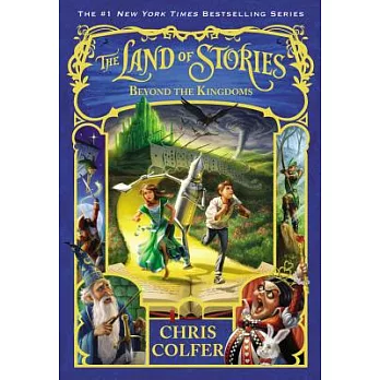The land of stories 4:Beyond the kingdoms