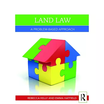 Land Law: A Problem-Based Approach