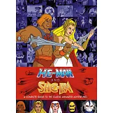 He-man and the Masters of the Universe: A Complete Guide to the Classic Animated Adventures