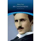 My Inventions: And Other Writings