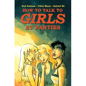 Neil Gaiman’s How to Talk to Girls at Parties