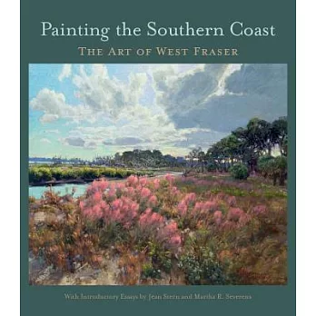 Painting the Southern Coast: The Art of West Fraser