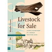 Livestock for Sale: Animal Husbandry in a Roman Frontier Zone