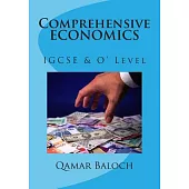 Comprehensive Economics: IGCSE & O’ Level