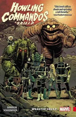 Howling Commandos of S.H.I.E.L.D. 1: Monster Squad