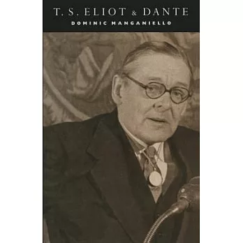 T. S. Eliot and Dante