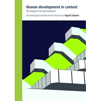 Human development in context: The study of risk and resilience