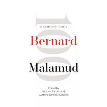 Bernard Malamud: A Centennial Tribute