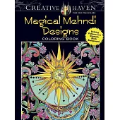 Creative Haven Magical Mehndi Designs Coloring Book: Striking Patterns on a Dramatic Black Background