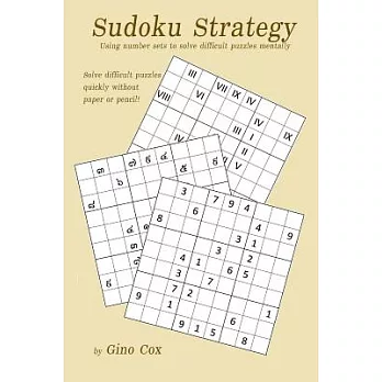 Sudoku Strategy: Using Number Sets to Solve Difficult Puzzles Mentally
