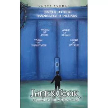 James Cook: A Fantastic Adventure of James Cook