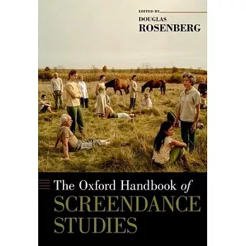 The Oxford Handbook of Screendance Studies