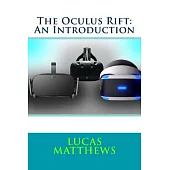The Oculus Rift: An Introduction