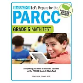 Let’s Prepare for the PARCC Grade 5 Math Test