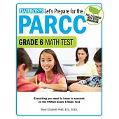 Let’s Prepare for the PARCC Grade 6 Math Test