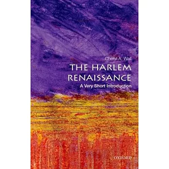 The Harlem Renaissance : a very short introduction /