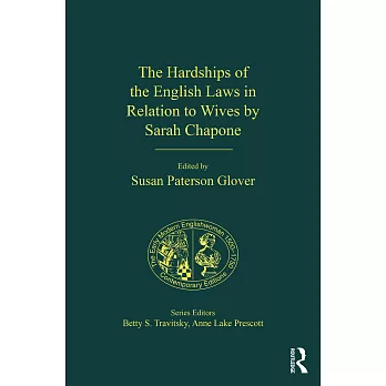 The Hardships of the English Laws in Relation to Wives by Sarah Chapone