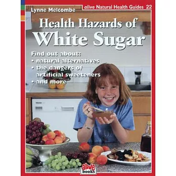 Health Hazards of White Sugar