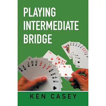 Playing Intermediate Bridge