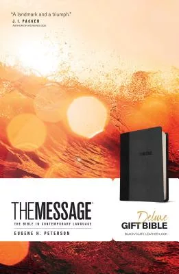 The Message Deluxe Gift Bible: The Bible in Contemporary Language