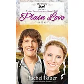 Plain Love: A Lines from Lancaster County Saga