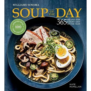 Soup of the Day: 365 Recipes for Every Day of the Year