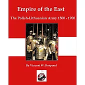 Empire of the East: Poland-lithuania 1500-1700
