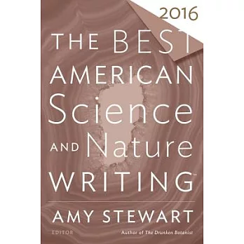 The Best American Science and Nature Writing 2016