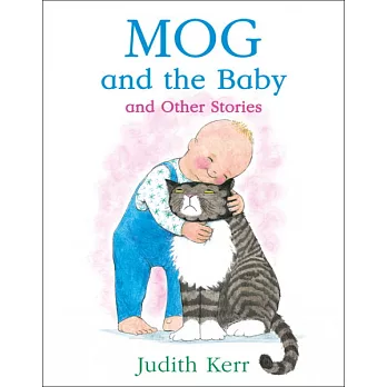 Mog and The Baby and Other Stories