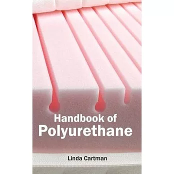Handbook of Polyurethane
