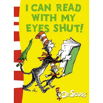 Dr. Seuss Green Back Book: I Can Read With My Eyes Shut