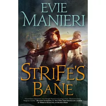 Strife’s Bane: The Shattered Kingdoms, Book Three