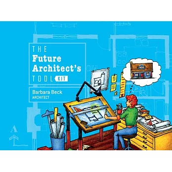 The Future Architect’s Tool Kit