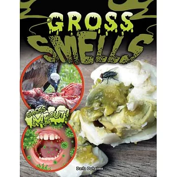 Gross Smells