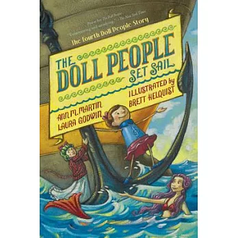 The Doll people set sail