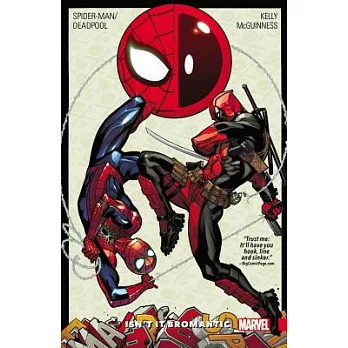 Spider-Man/Deadpool 1: Isn’t It Bromantic