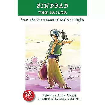 Sindbad the Sailor: From the One Thousand and One Nights