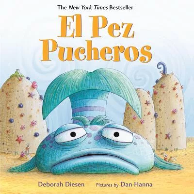 El Pez Pucheros / The Pout-Pout Fish